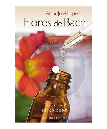 FLORES DE BACH CURANDO EMOCIONES + DVD